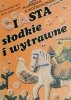 CIASTA SŁODKIE I WYTRAWNE - H. Lipińska
